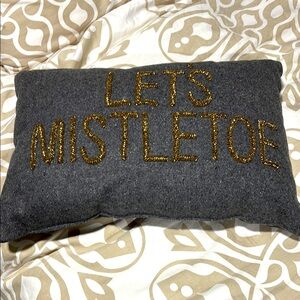 Gray Pillow with Gold 'Let's Mistletoe' Embroidery